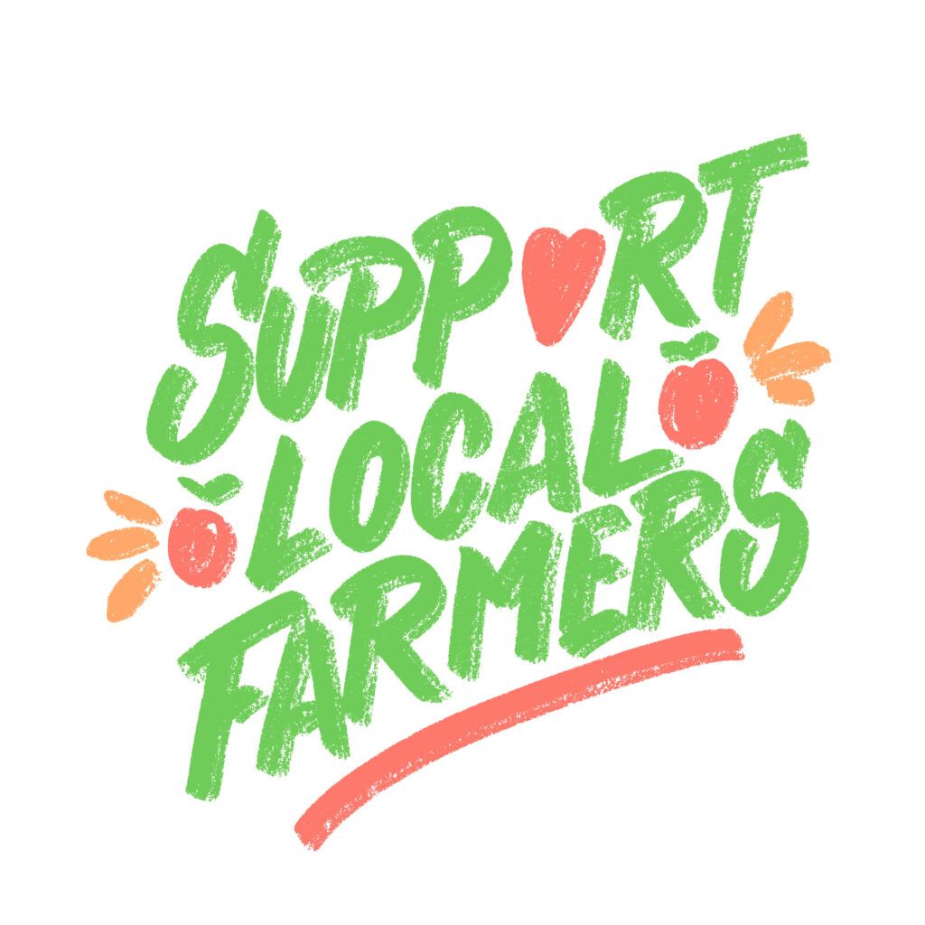 Support Local Farmers